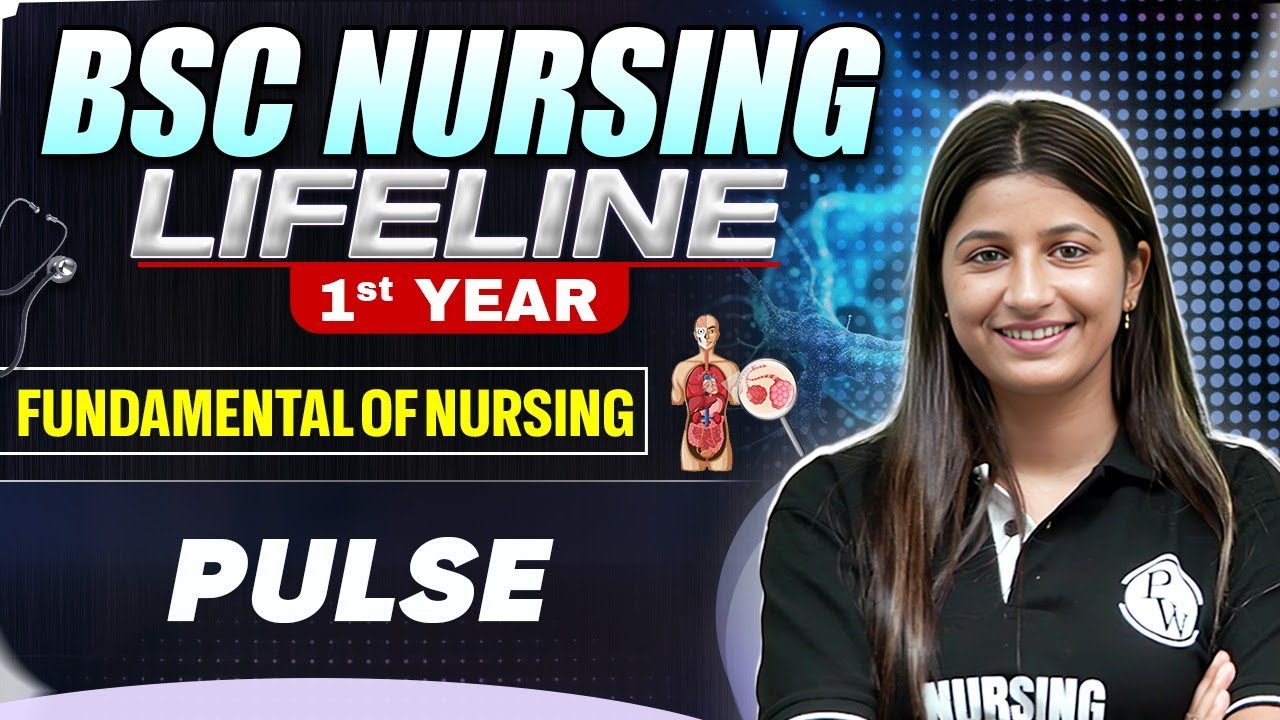 Pulse Bsc Nursing 1st year | Nursing LifeLine Series #bscnursing #bscnursing