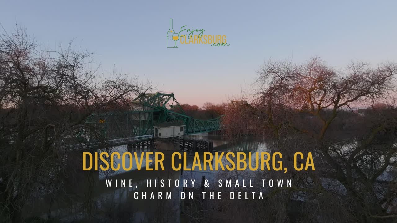 Discover Clarksburg CA: Wine, History & Small Town Charm on the Delta