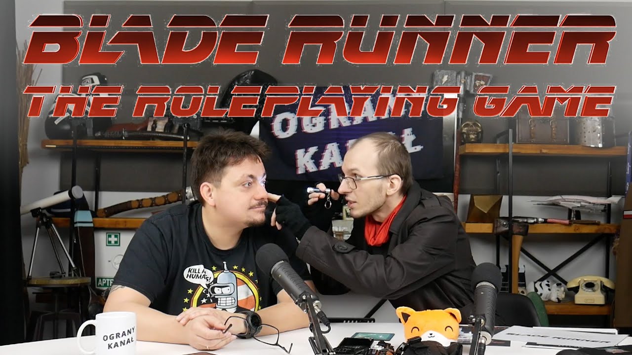 03 Tworzenie postaci - Blade Runner - Systemowe pogaduchy