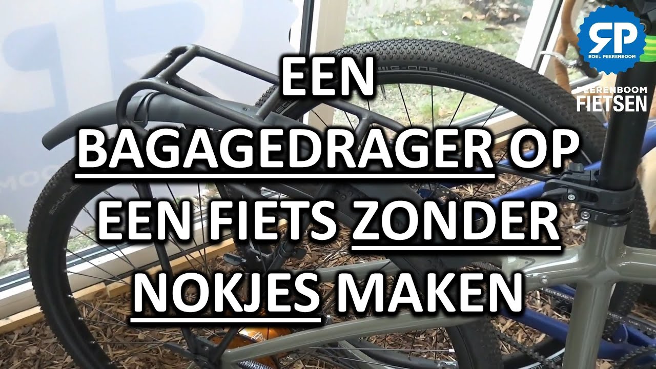 EEN BAGAGEDRAGER VOOR EEN FIETS ZONDER BEVESTIGINGSPUNTEN / NOKJES MONTEREN