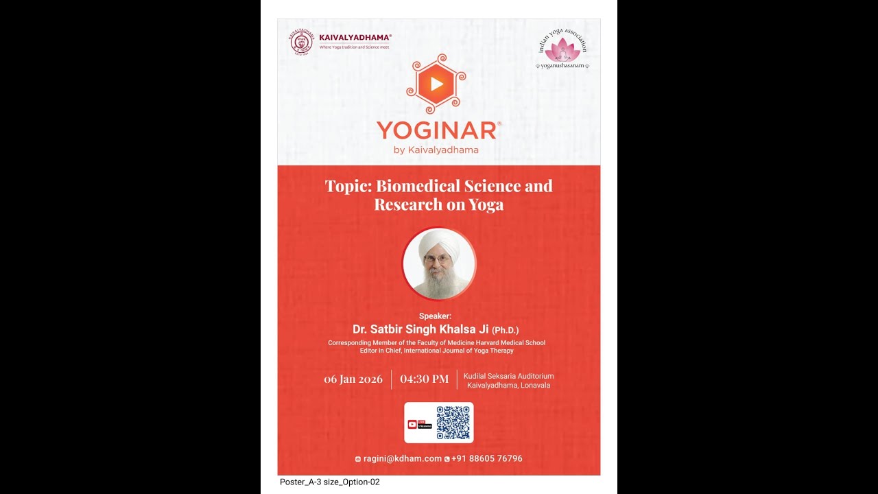 Lecture & Discussion | Yoga Research | Dr. Satbir Singh Khalsa | Yoginar | 06th Jan 2026 |16:30 pm
