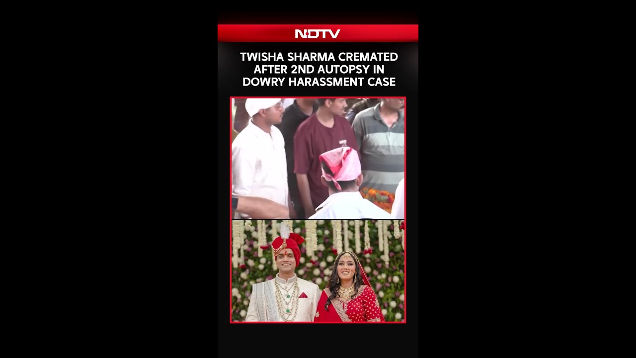 Twisha Sharma Cremated After 2nd Autopsy In Dowry Harassment Case