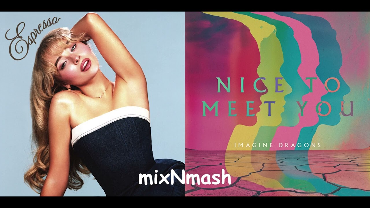 Espresso Meet - Sabrina Carpenter & Imagine Dragons (Mashup)