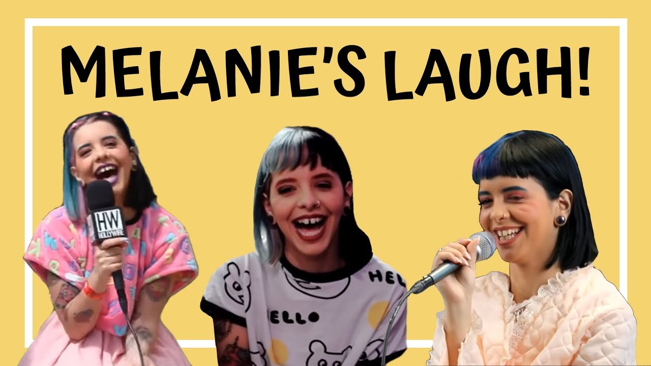 MELANIE MARTINEZ | LAUGHING COMPILATION