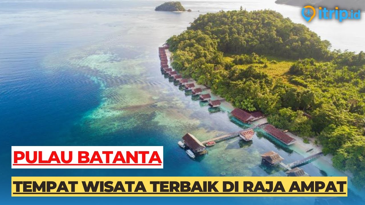 Pulau Batanta, Surga Bahari Tersembunyi yang Kaya Pesona di Raja Ampat
