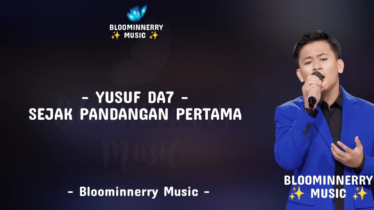 Yusuf Da7 - Sejak Pandangan Pertama Lirik || Yusuf (Donggala) - Sejak Pandangan Pertama Lirik Lagu