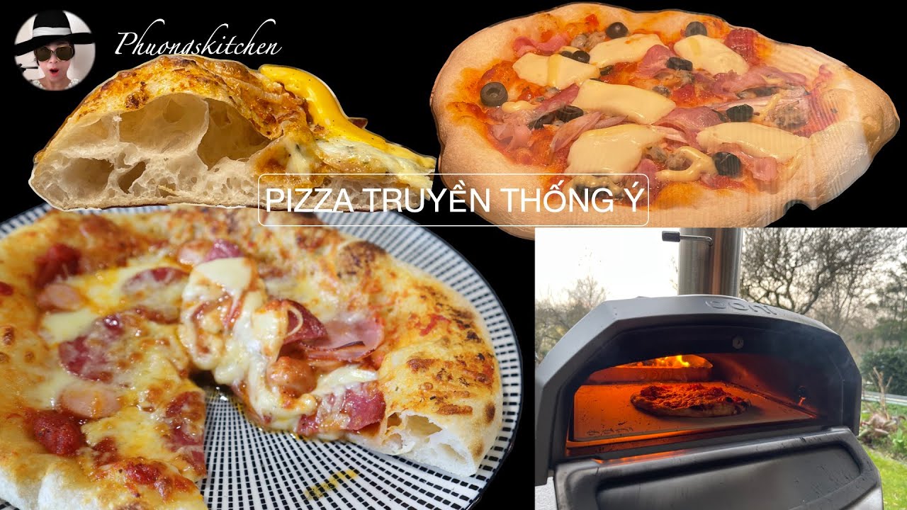 Cách làm PIZZA truyền thống Ý. Review lò nướng chuyên dụng