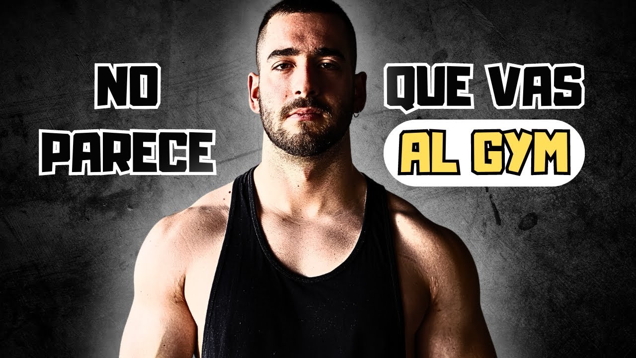 El 99% de los que van al GYM NO ganan MÚSCULO por ESTO