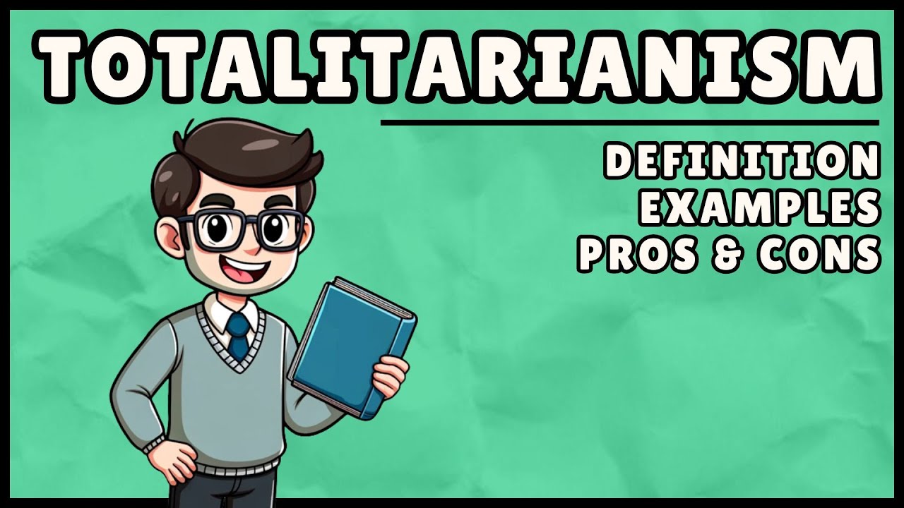 Totalitarianism: Definition & Examples (Easy 4-Minute Explanation)