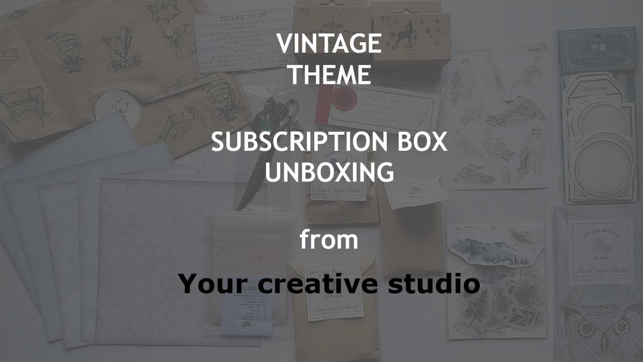 Subscription Box from Your Creative Studio | YCV Studio | Vintage Theme Box
