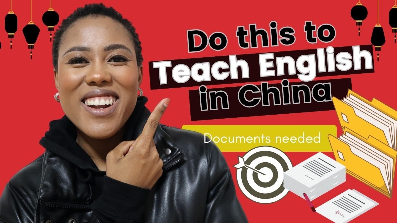 New Process: Documents you need to Teach English in China