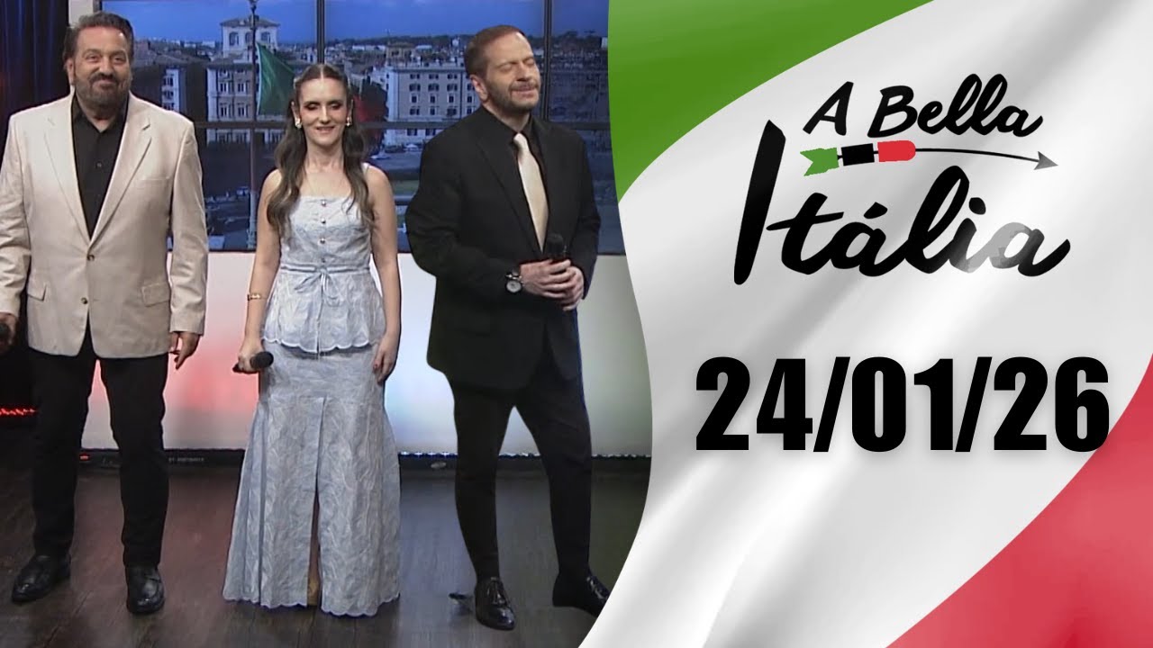 A Bella It&aacute;lia &ndash; 24/01/26