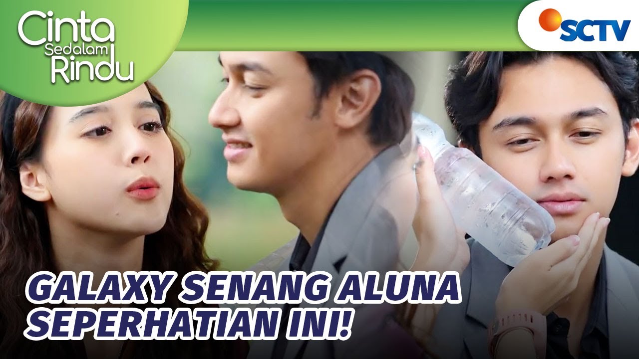 CIAAAT!!! Aksi Rela Terluka Kalau Diobatinnya Sama Aluna? | Cinta Sedalam Rindu - Episode 55