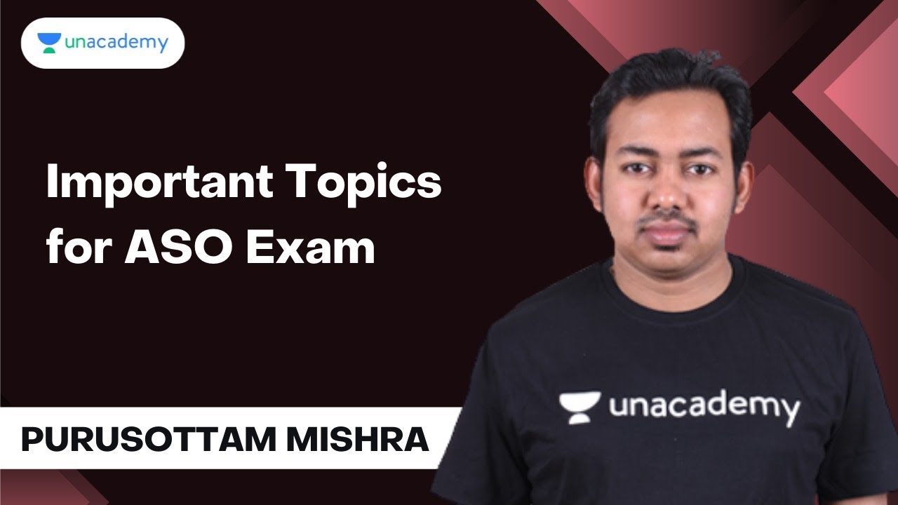 Important Topics for ASO Exam | Purusottam Mishra