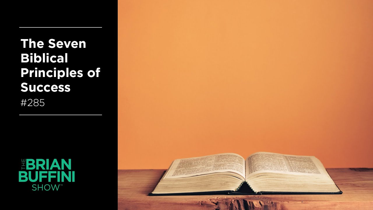 The Seven Biblical Principles of Success #285