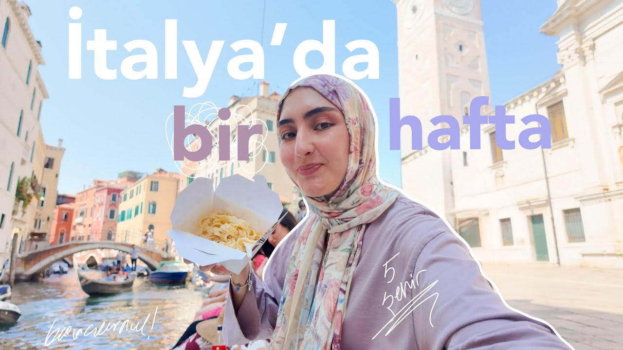 İtalya'da tek başıma bir hafta! / 5 şehir