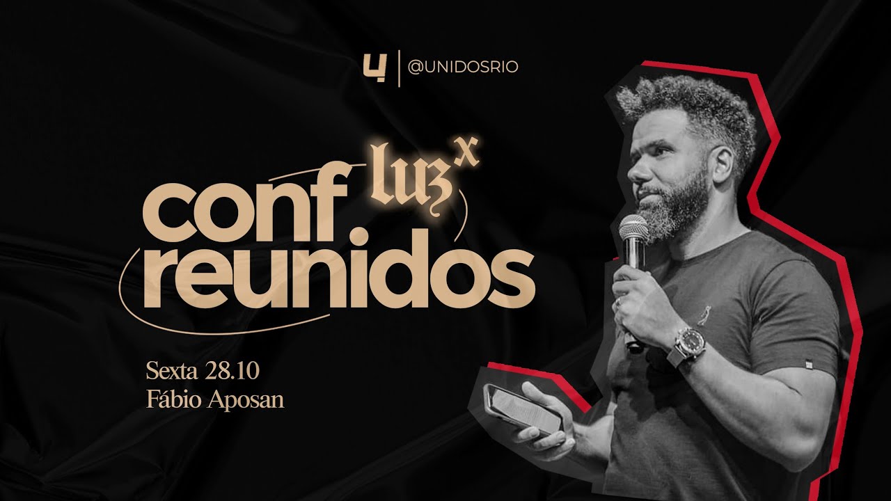 Conferência ReUnidos 2022: Luz - 1º dia - Fábio Aposan