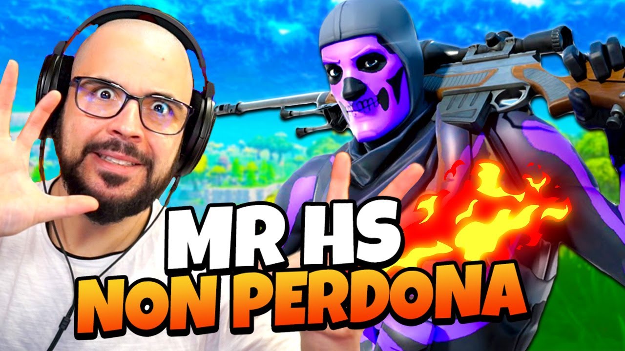 MR. HS non Perdona , il Mio SNIPER è Infuocato - FORTNITE