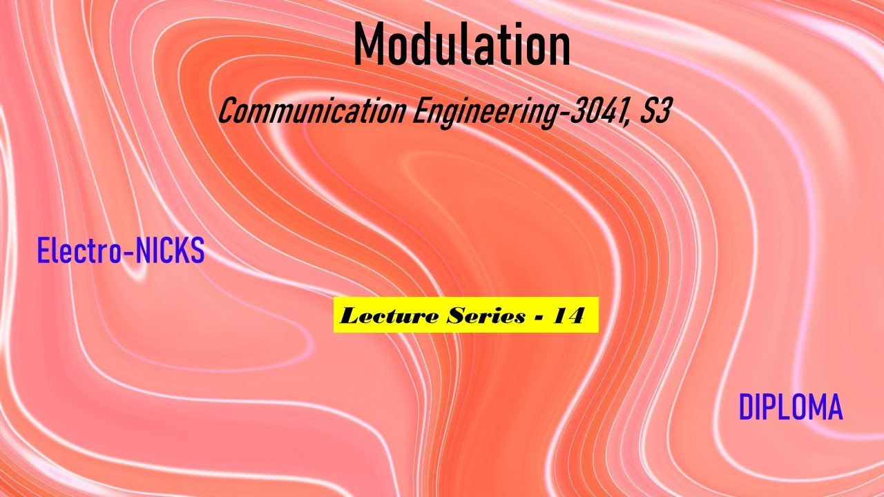 Modulation & Need for modulation (Communication Engineering-Lecture series #14 Diploma E&C