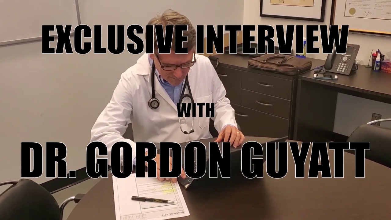 Interview with Dr. Gordon Guyatt