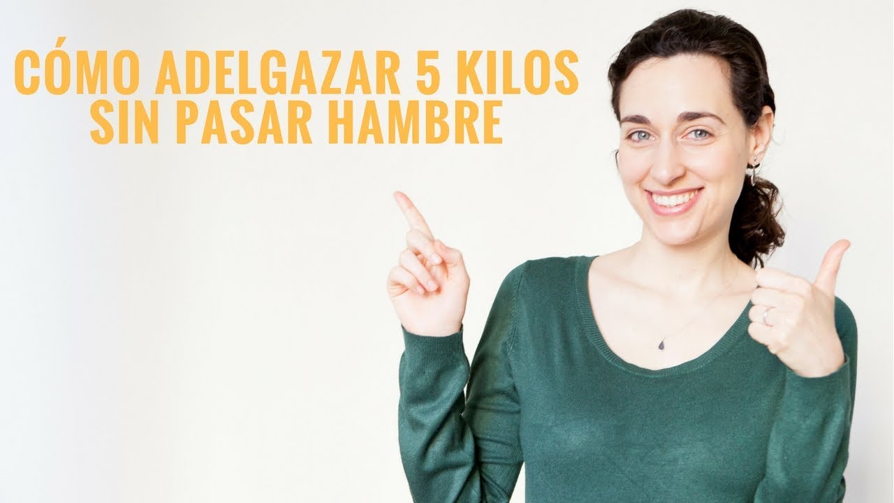 Adelgazar 5 kilos de peso con salud ¿Cómo perder 5kg?