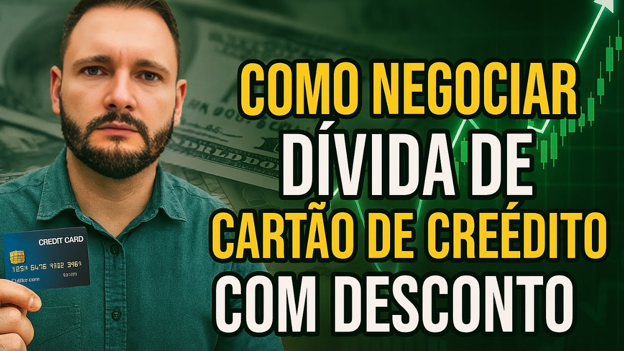 Como Negociar Dívida de Cartão de Crédito e Conseguir Descontos de até 90%