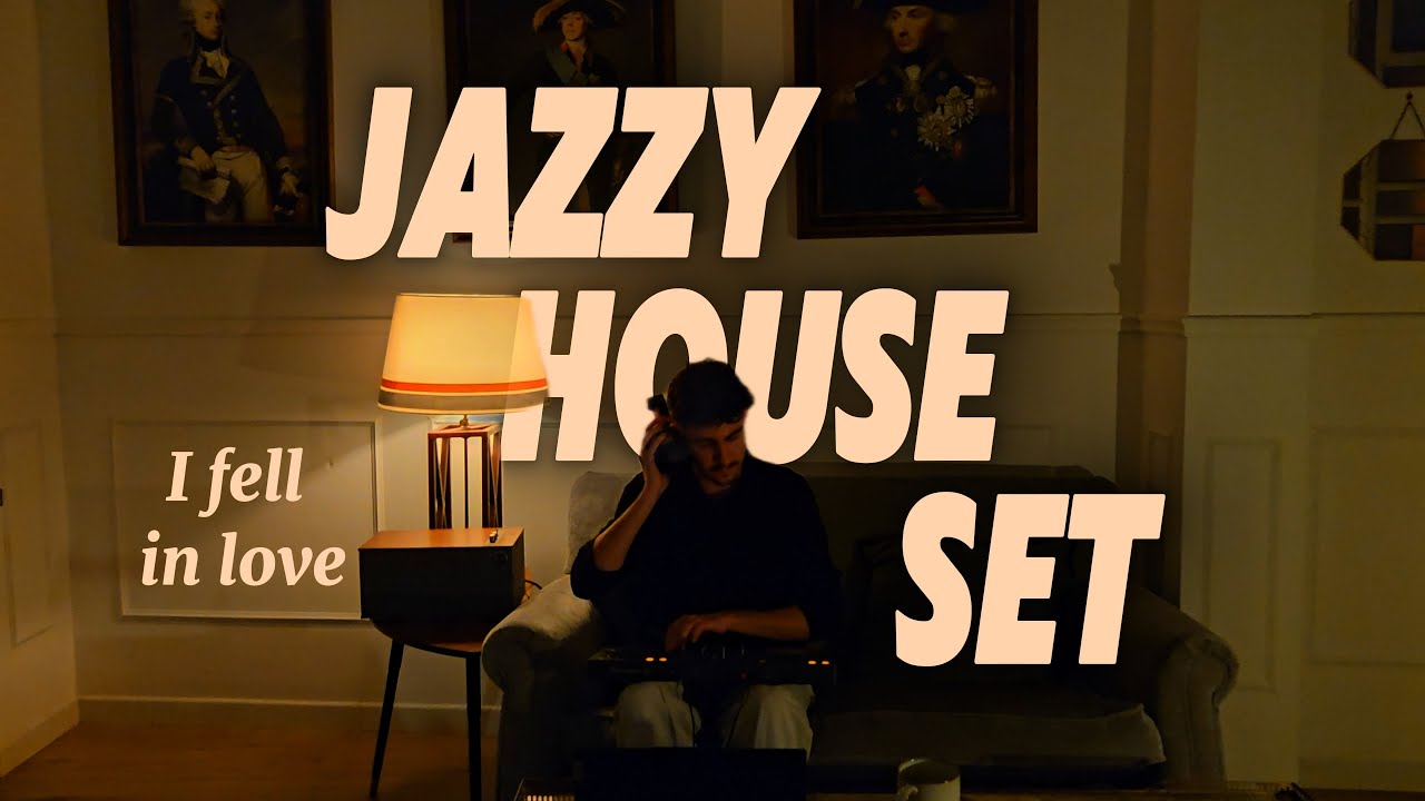 I fell in love - Jazz House Set (Berlioz, Dublon, Sideluv)