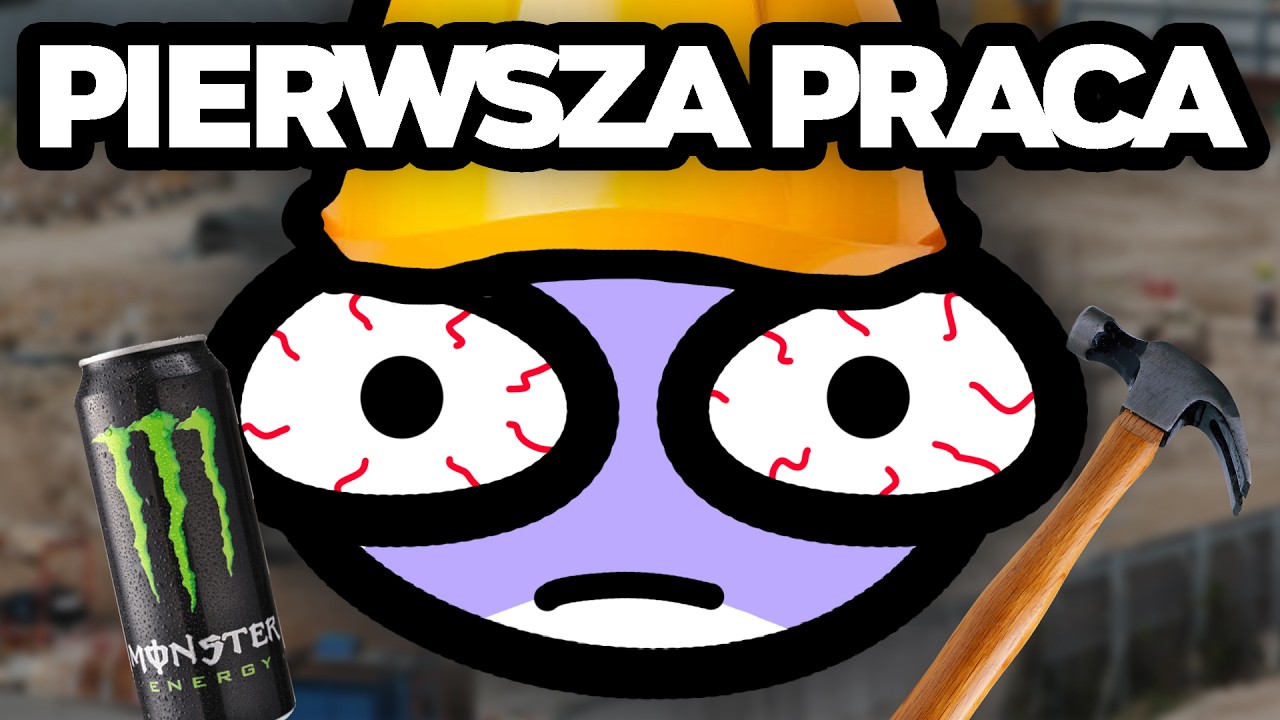 MOJA PIERWSZA PRACA...