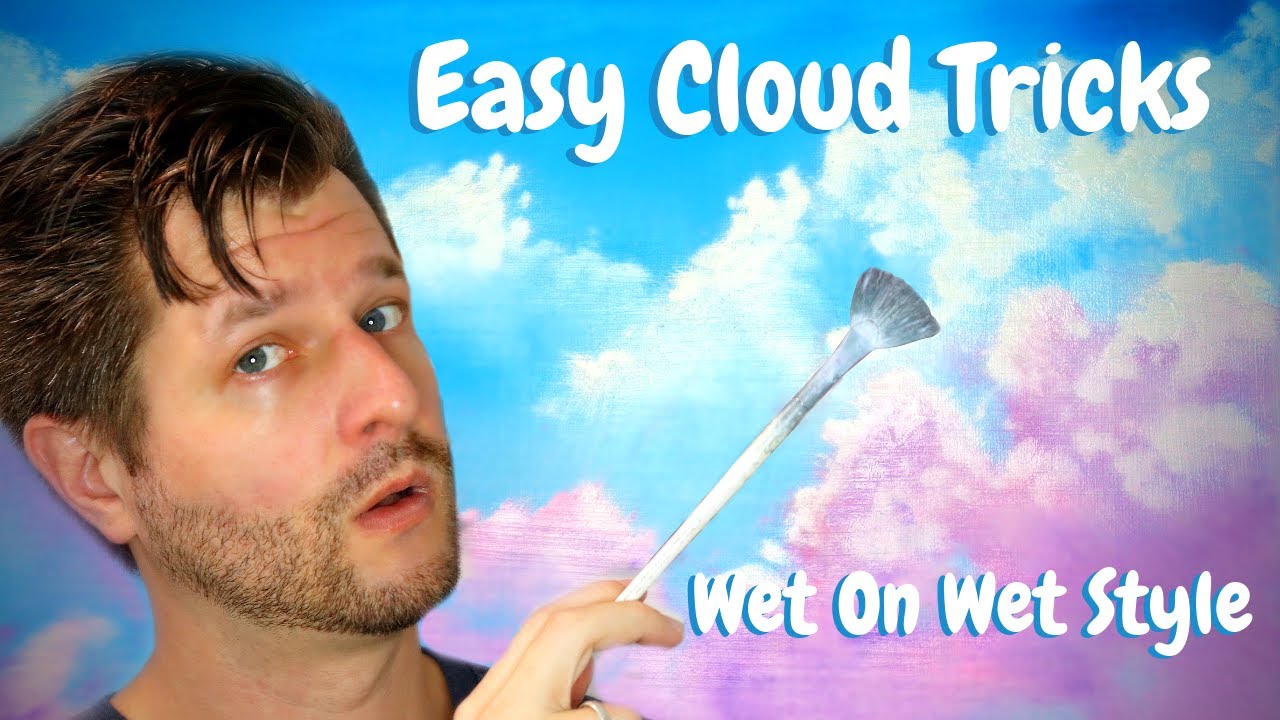 EASY How To Paint Clouds Perfect Every Time - Wet On Wet Style!