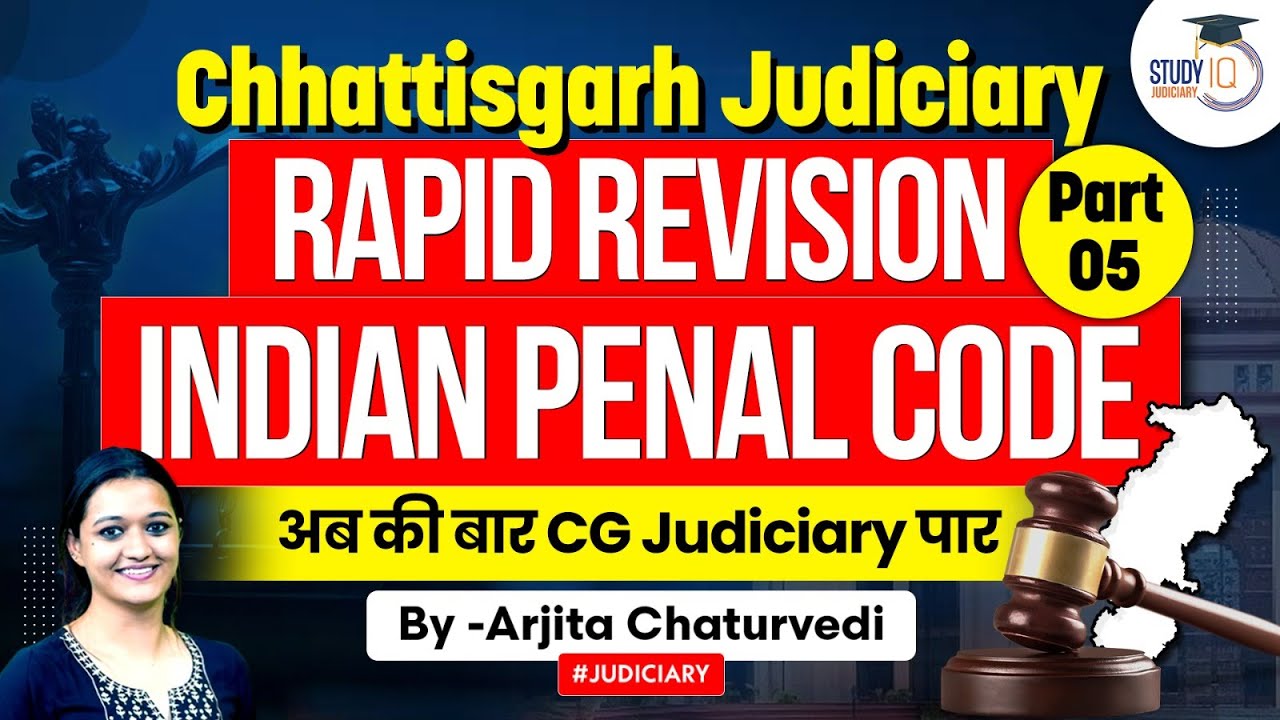 Rapid Revision of the Indian Penal Code | Part 5 | Indian Penal Code (IPC)