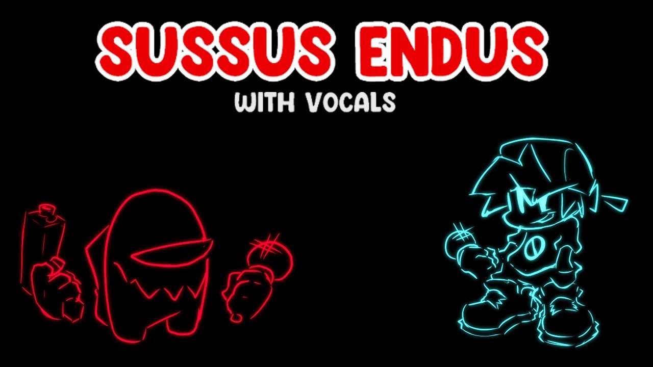 Sussus Endus (WITH VOCALS) - Vs Impostor
