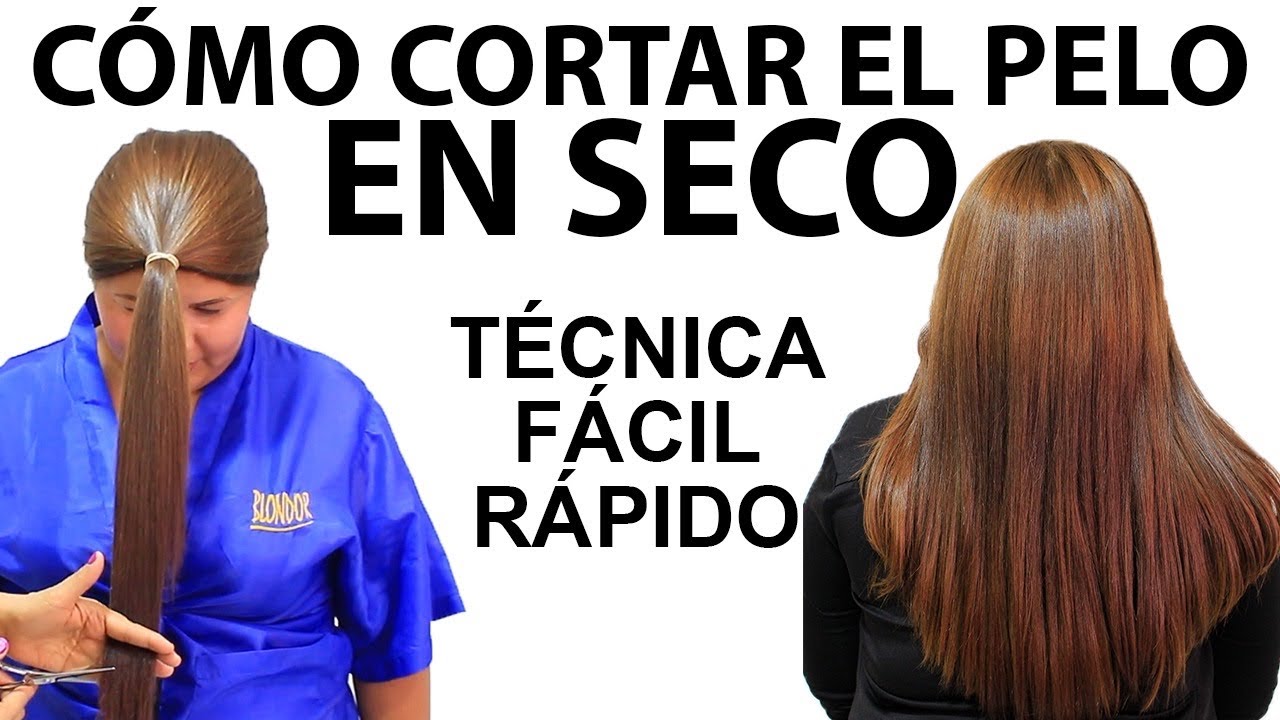 Como cortar el pelo en seco / técnica fácil y rápida