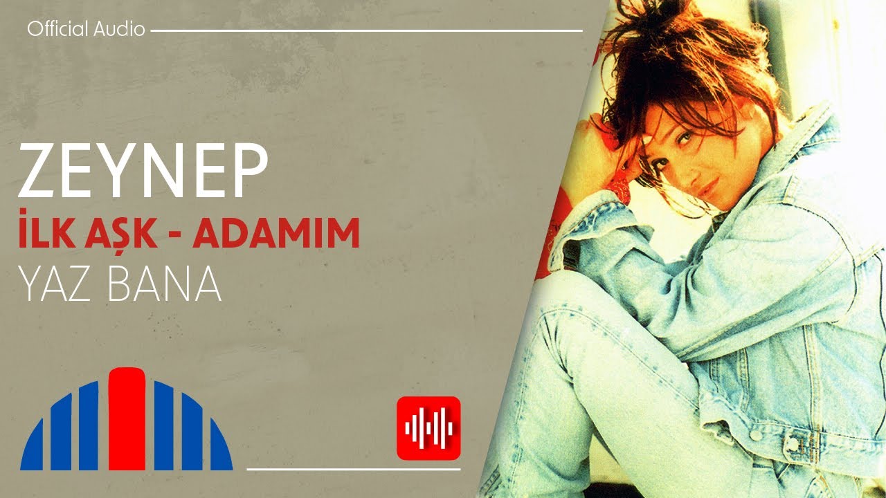 Zeynep - Yaz Bana (Official Audio)