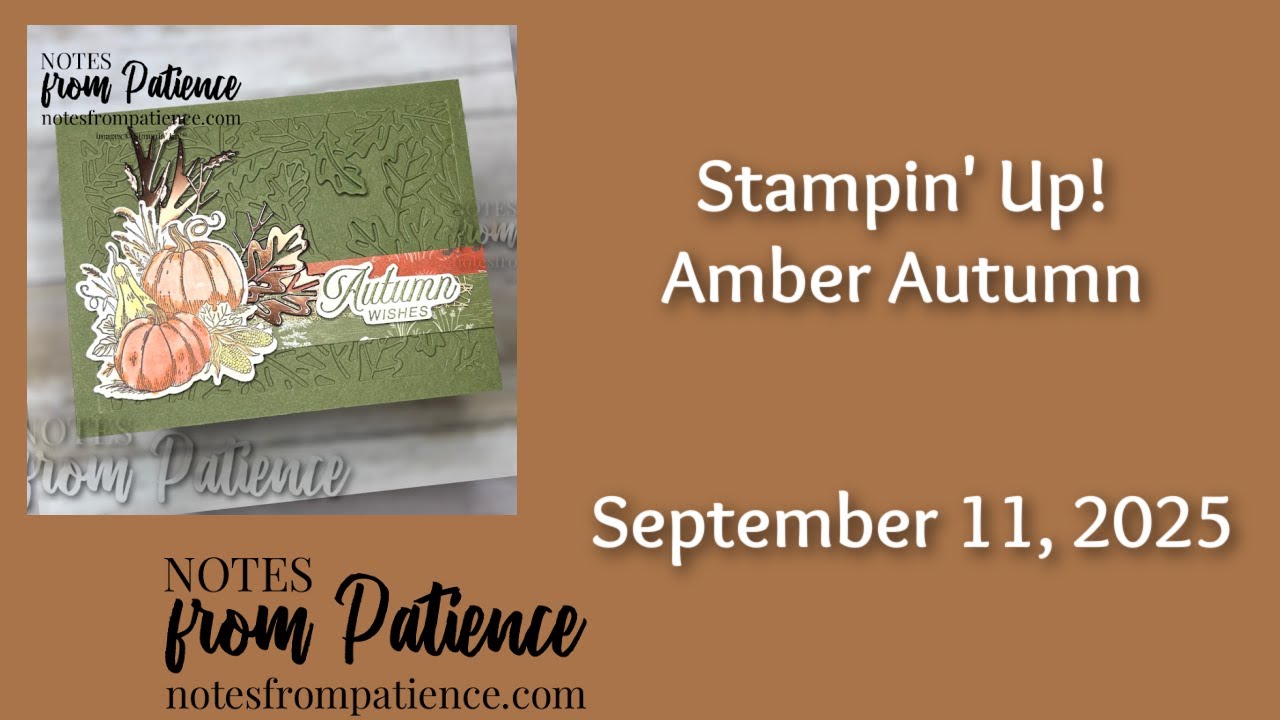 Stampin' Up! Amber Autumn