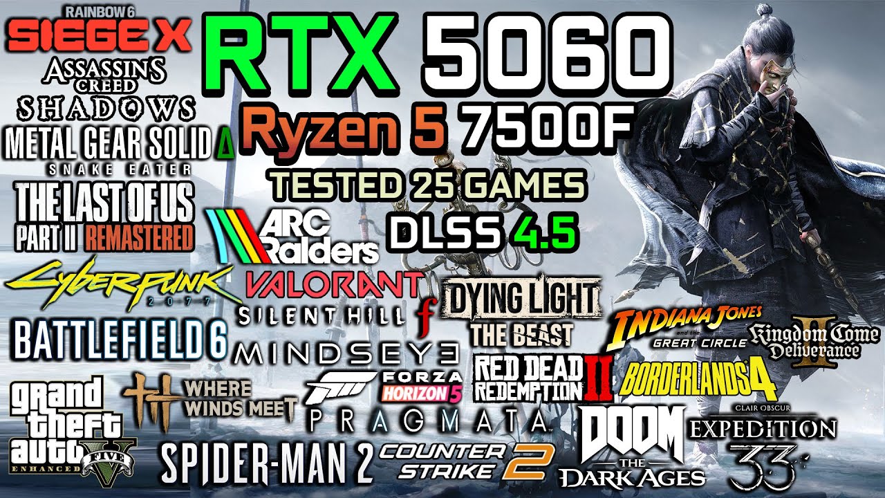RTX 5060 + Ryzen 5 7500F in 2026 : Test in 25 Games - Gaming Test in 2026