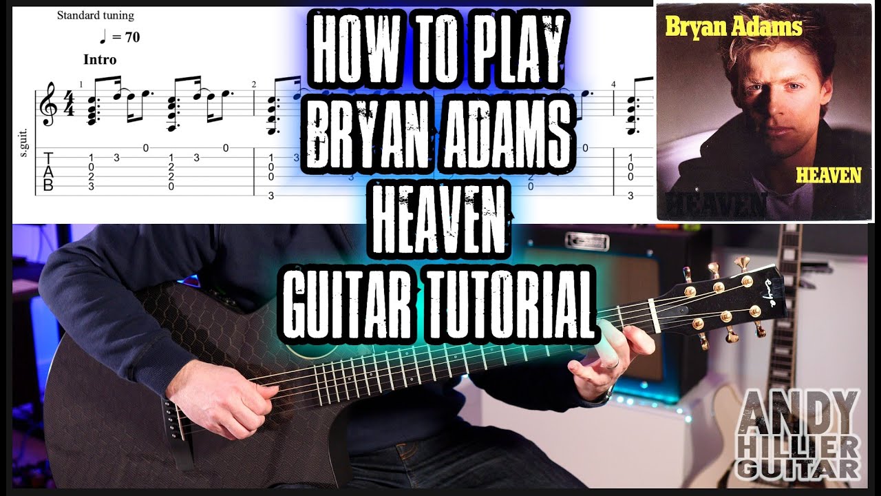 How to play Bryan Adams - Heaven Guitar Tutorial Lesson (EASY)