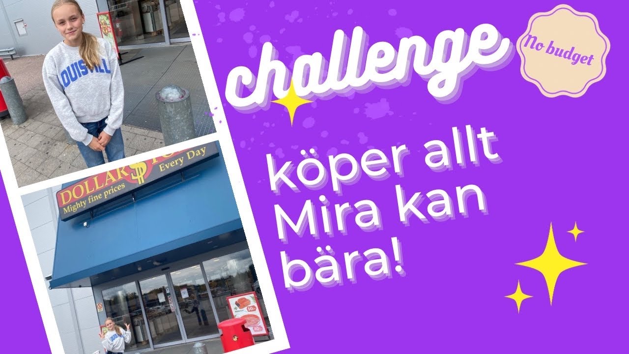CHALLENGE! Köper allt som Mira kan bära 😃