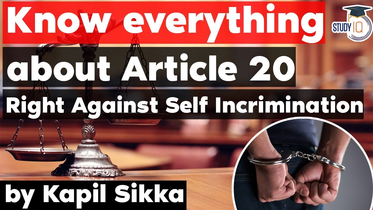 Article 20 of Indian Constitution & Right Against Self Incrimination - Gujarat Judicial Service Exam