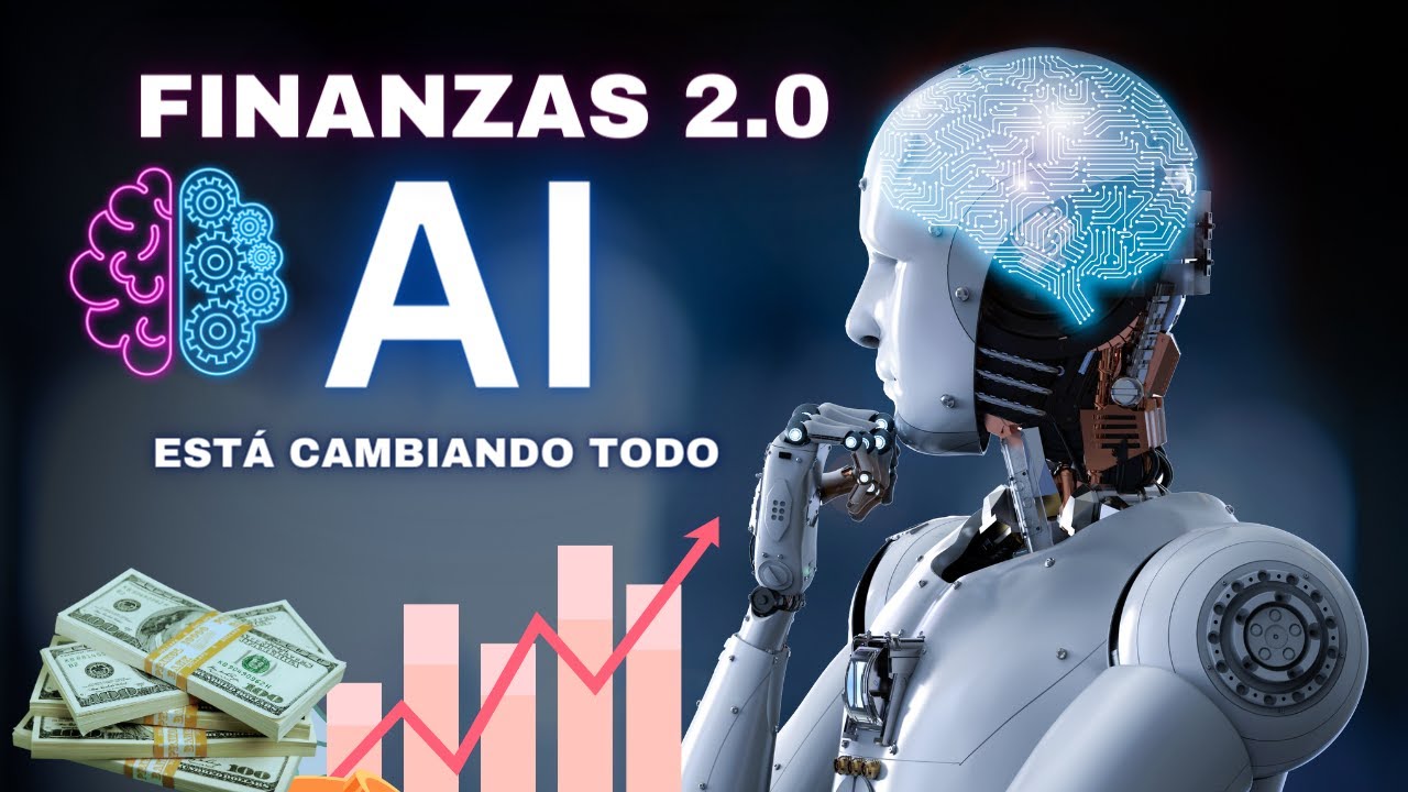 Como la Inteligencia Artificial est&aacute; Revolucionando las Finanzas: Lo que necesitas saber
