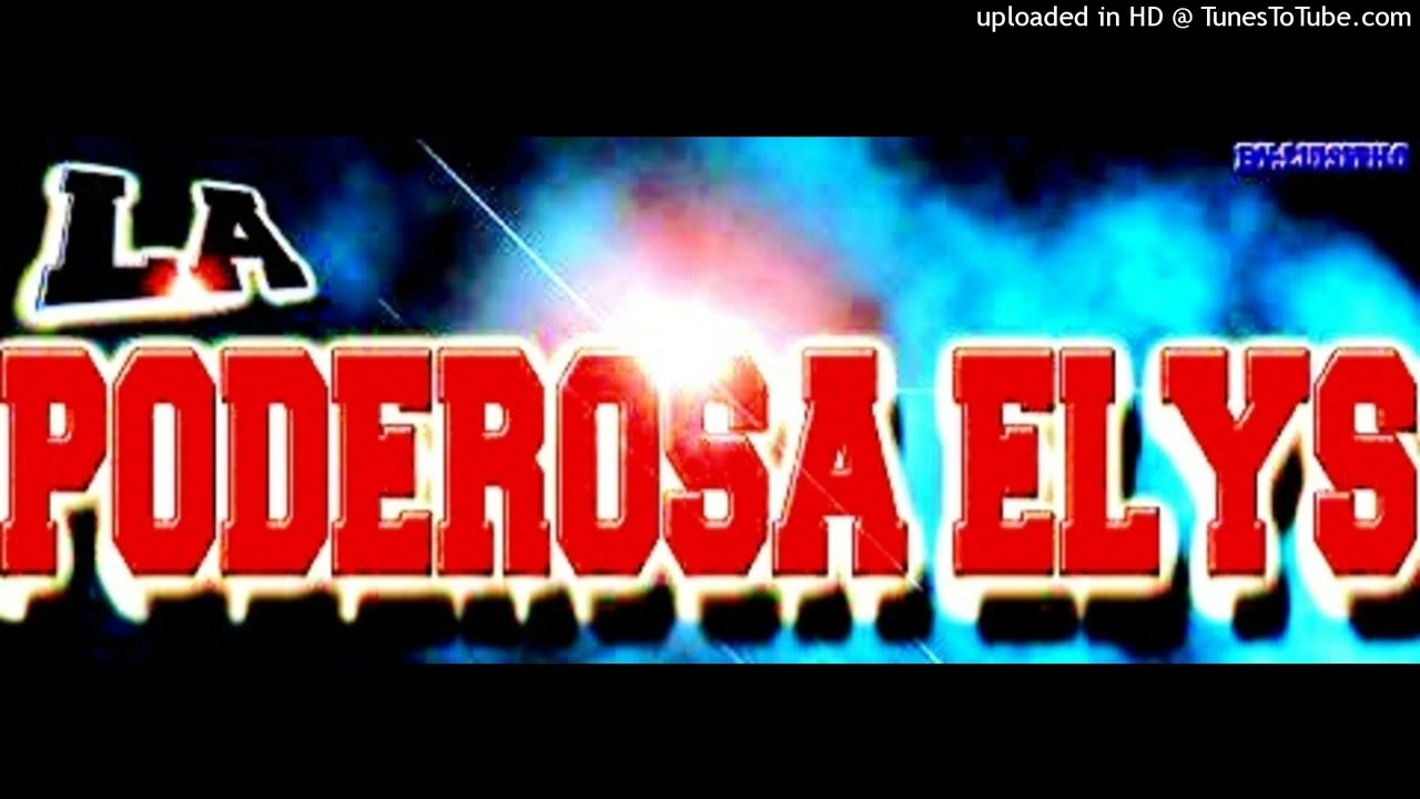 LA PODEROSA ELYS 2015