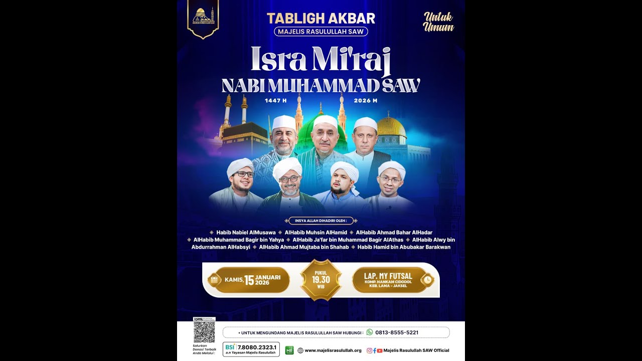 EVENT AKBAR MAJELIS RASULULLAH SAW | ISRA MI`RAJ NABI MUHAMMAD SAW 1447 H
