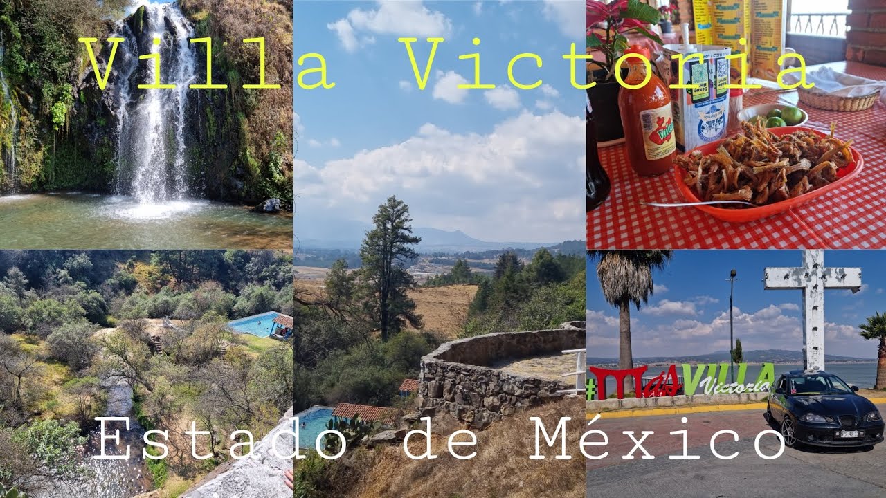 Villa victoria Estado de México, restaurantes, parques y más para disfrutar