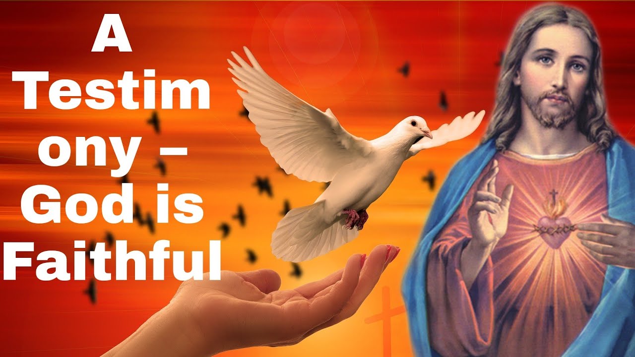 A Testimony &ndash; God is Faithful|god bless you ❤️god is great