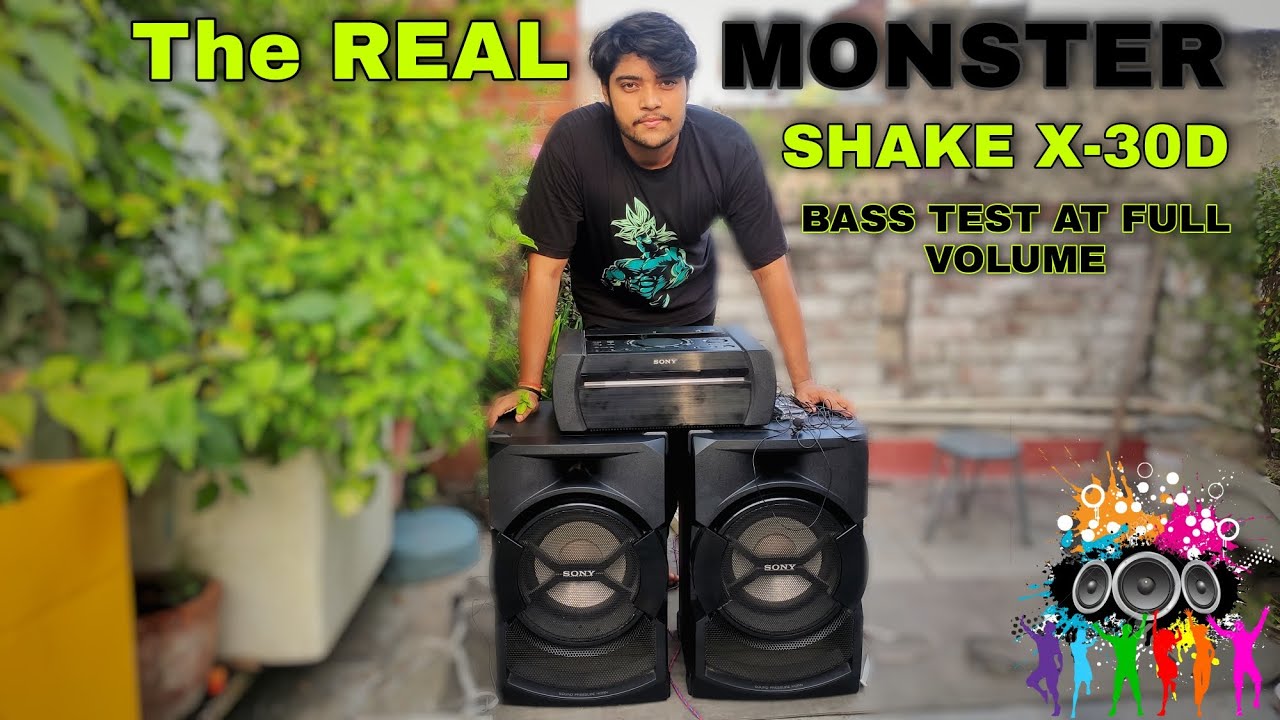 SHAKE X-30D powerpack set by SONY Bass test At max Volume