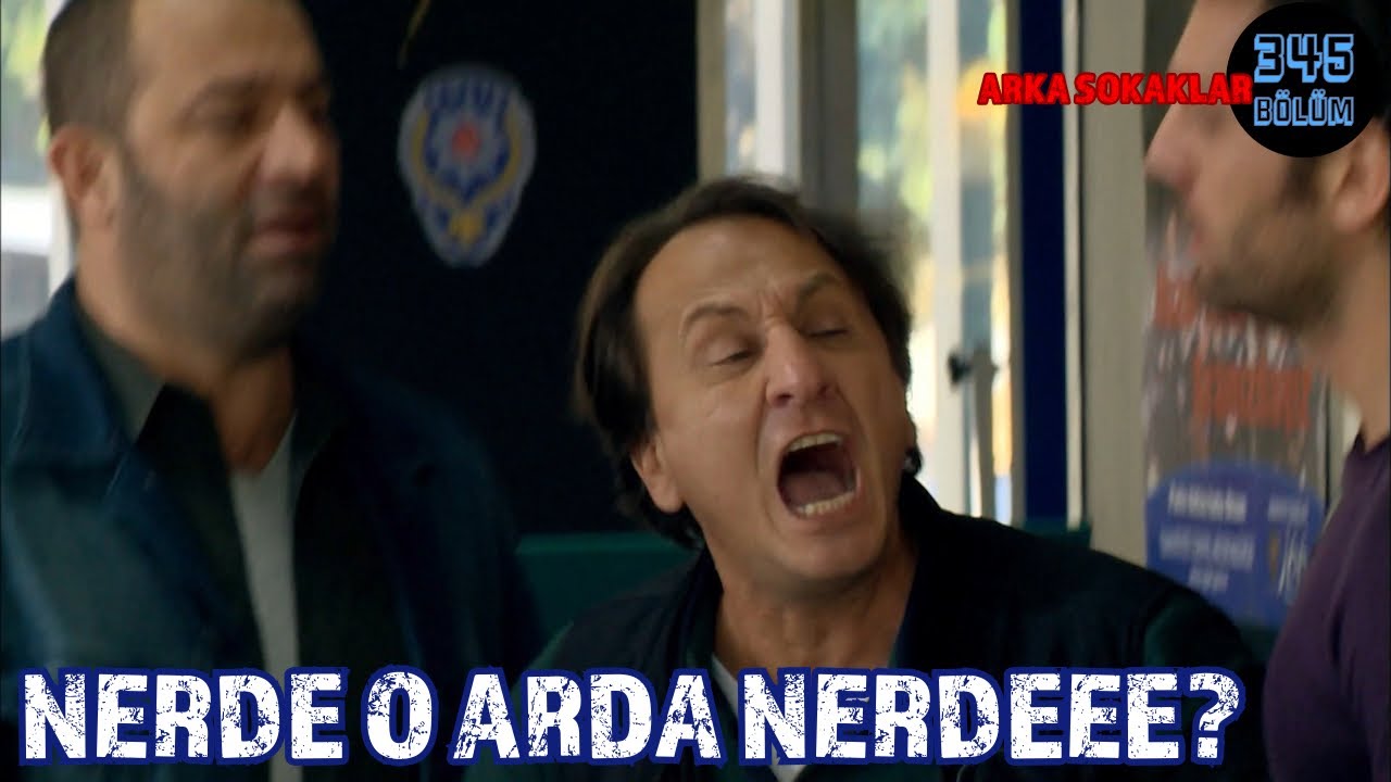 Nerde O Arda NERDEEEE? 345. Bölüm