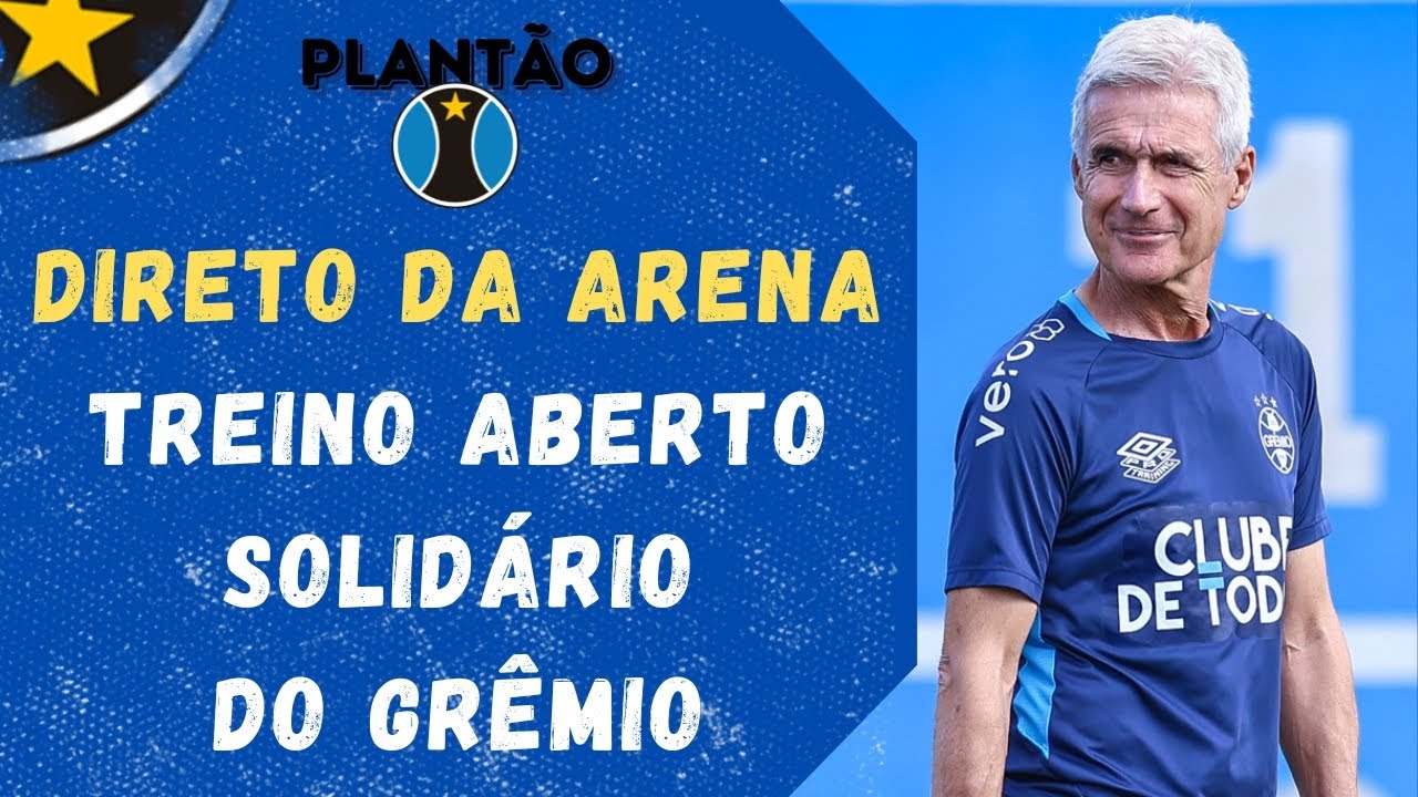 PLANTÃO IMORTAL DIRETO DO ALENTAÇO GREMISTA NA ARENA | PROVÁVEL GRÊMIO PARA O GRENAL | + NOTÍCIAS