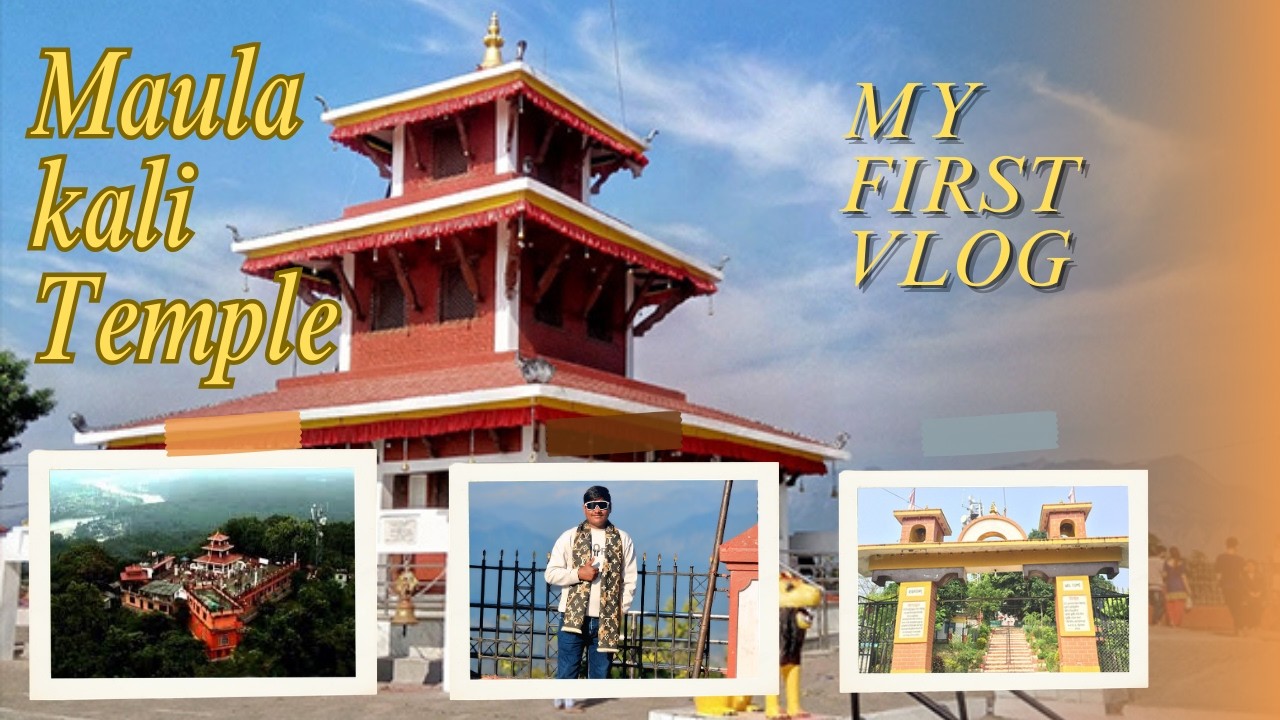 My First Vlog 😍 | Maulakali Temple | Nepal |