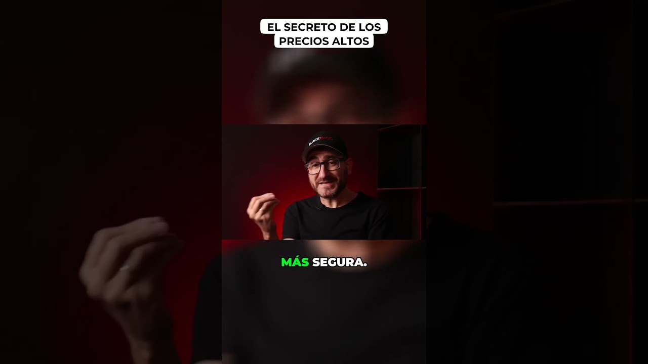 El Secreto de los Precios Altos