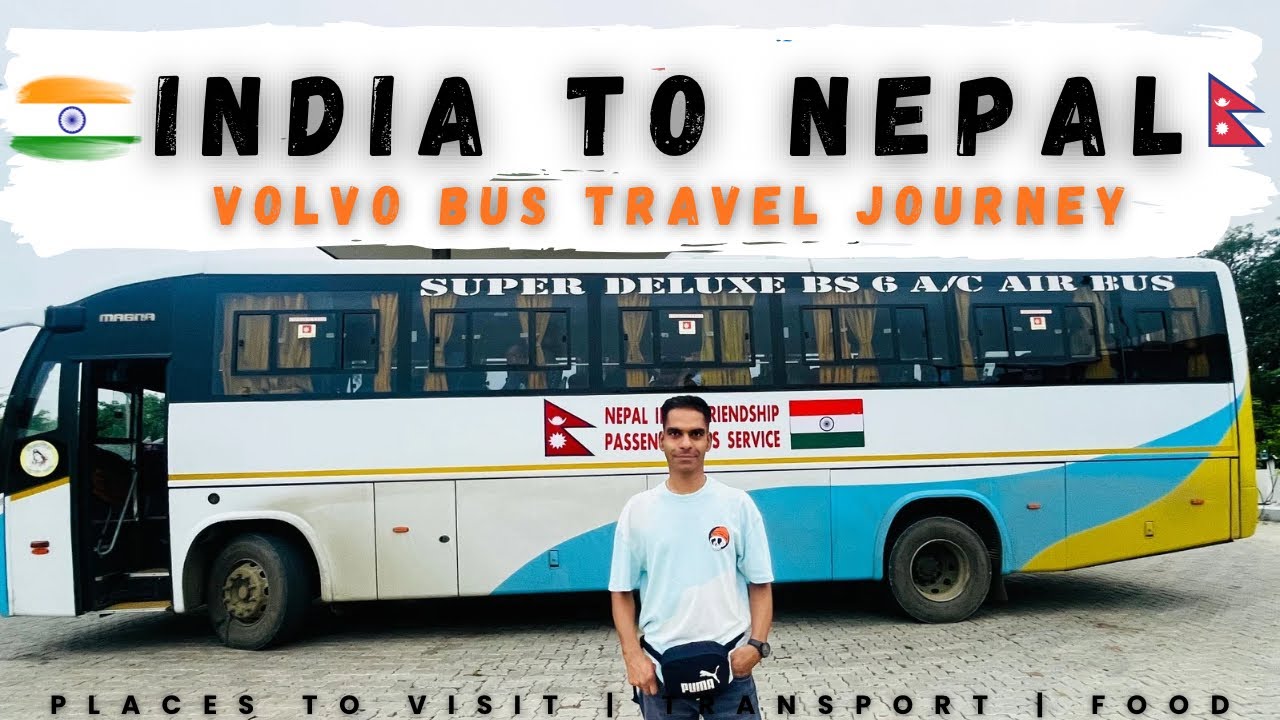 🇮🇳 India To Nepal 🇳🇵 In Volvo Bus | Delhi To Butwal Luxury Bus Journey 