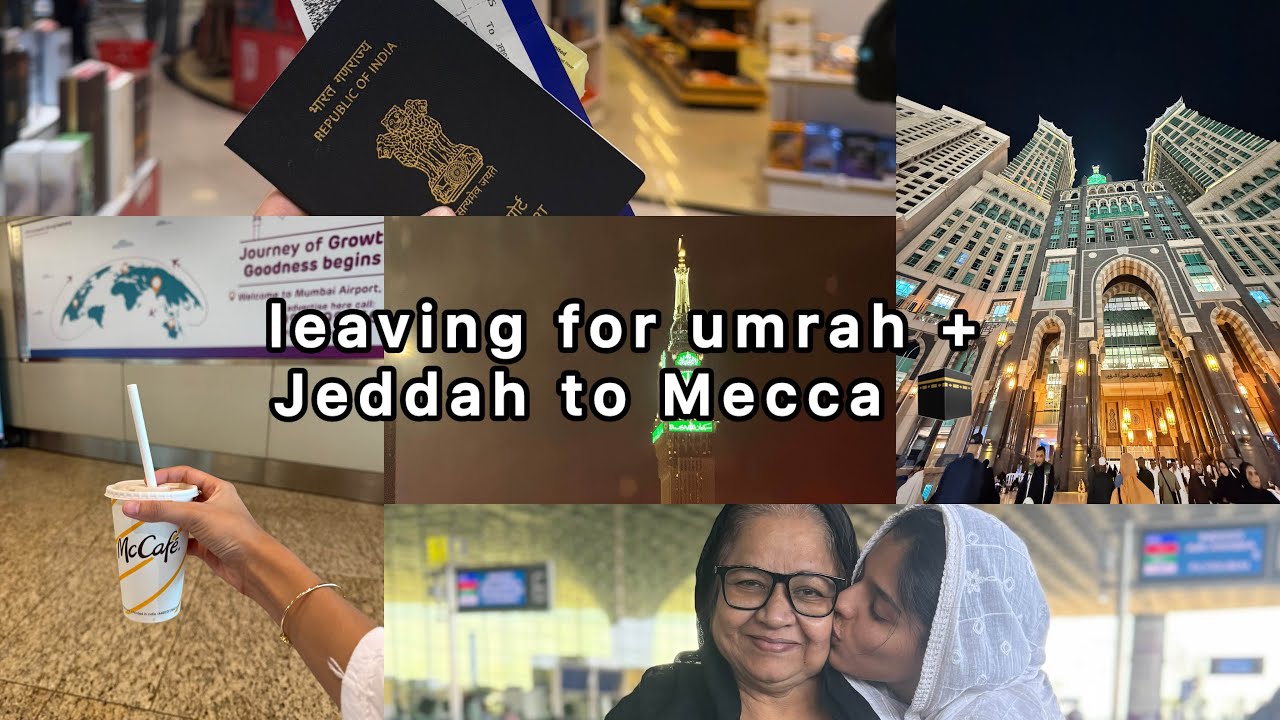Leaving for umrah | emotional time for all | jeddah to mecca | umrah with my mom | dream come true🤲🏻